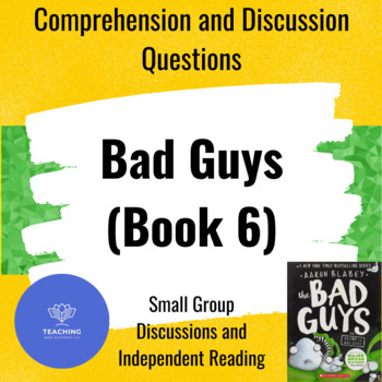 Preview of Bad Guys: Alien vs Bad Guys (Book 6) Comprehension Questions and Workbook