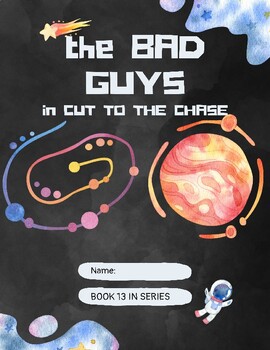 Preview of Bad Guys: Book 13- A guided workbook