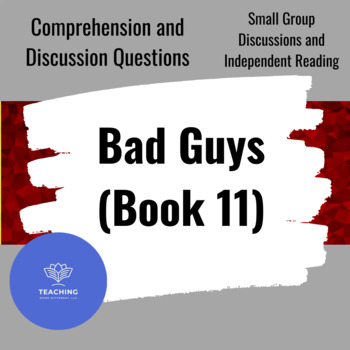 Preview of Bad Guys Dawn of the Underlord (Book 11) Comprehension Questions and Workbook