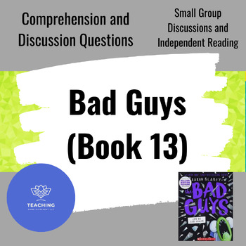 Preview of Bad Guys in Cut to the Chase (Book 13) Comprehension Questions and Workbook