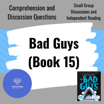 Preview of Bad Guys in Open Wide and Say Arrrgh! (Book 15) Comp. Questions and Workbook