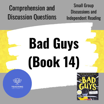 Preview of Bad Guys in They're Bee-Hind You! (Book 14) Comprehension Questions and Workbook