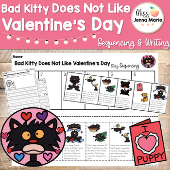 Preview of Bad Kitty Valentine's Day Writing Activities Sequencing Comprehension No Prep