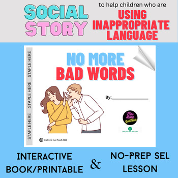 Preview of Bad Language/Cussing | Interactive Book/Printable | Behavior | SEL Lesson