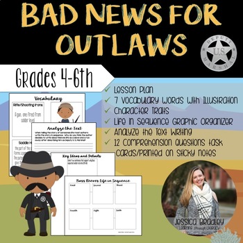 Bad news for outlaws the remarkable life of bass reeves Bad News For Outlaws Worksheets Teaching Resources Tpt