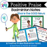 Badminton Positive Praise Notes to Send Home to Parents