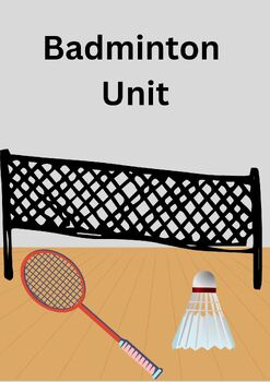 Preview of Badminton Unit