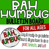 Bah Humbug/A Christmas Carol Bulletin Board