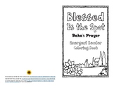 Baha'i Prayer 'Blessed is the spot' Emergent Reader Coloring Book