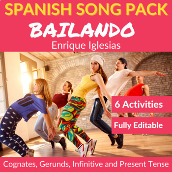 Preview of Bailando by Enrique Iglesias: Cognates, Gerunds, Infinitive and Present Verbs