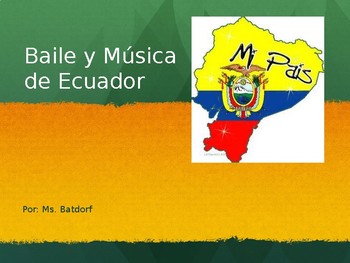 Preview of Baile y Música de Ecuador (Music and Dance of Ecuador)