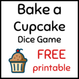 Bake a Cake Printable Dice Game (Prek, 1st, 2nd)