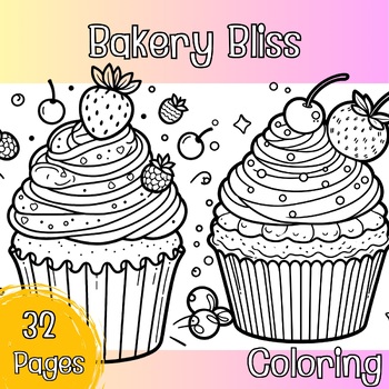 Preview of Bakery Bliss (CR0007)Coloring Book,Pages,For Kids,For Parents,Bakery lover