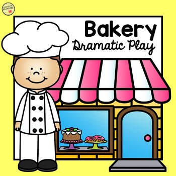 Preview of Bakery Dramatic Play