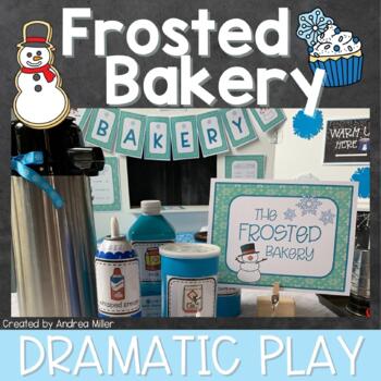 Preview of Bakery Dramatic Play The Frosted Bakery