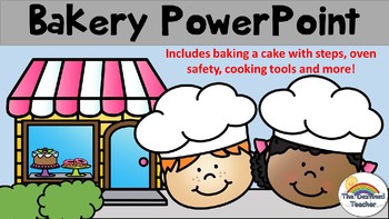 Preview of Bakery PowerPoint (Cooking Safety and Tools, Making a Cake)