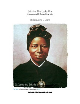 Preview of Bakhita the Lucky One: A Story About a 20th Century African Saint
