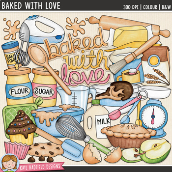 Preview of Baking Clip Art: Baked With Love (Kate Hadfield Designs)