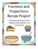 Baking Recipe Project using Fractions / Proportions