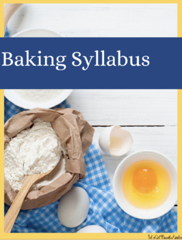 Preview of Baking Syllabus Template 