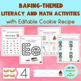 Baking-Themed Literacy and Math with Editable Cookie Recipe