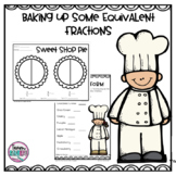 Baking Up Equivalent Fractions Performance Task