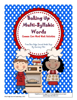 Baking Up Multisyllable Words: A Common Core Word Work Activity Megapack