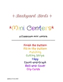 Bakyard Birds Mini Centers