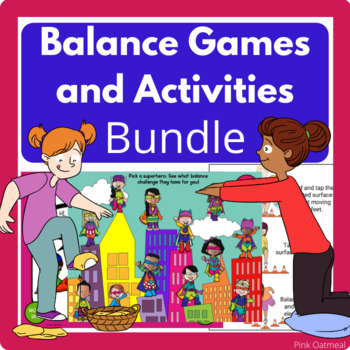 Preview of Balance Activities and Games Bundle