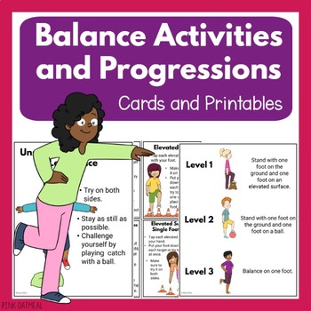 Preview of Balance Activities and Progressions
