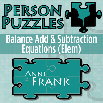 Preview of Balance Add & Subtract Equations - Printable & Digital Activity - Anne Frank