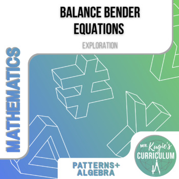 Preview of Balance Bender Equations | Math Exploration