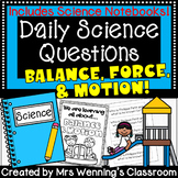 Science Question of the Day! BALANCE, MOTION, FORCE! Diffe