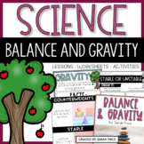 Balance and Gravity Activities and Interactive Notebook