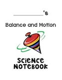 Balance and Motion Science Notebook