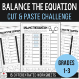 Balance the Equation Challenge - Differentiated Worksheets