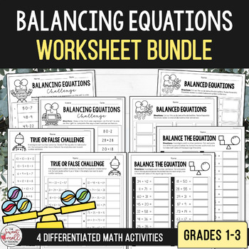 Preview of Balance the Equation Equivalent Number Sentence Worksheet Bundle Grades 1 to 3