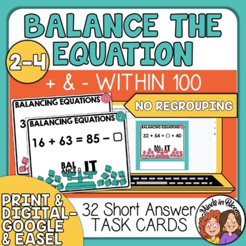Preview of Balancing Equations Task Cards - Addition & Subtraction within 100 NO REGROUPING