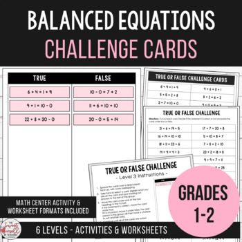 Preview of Balanced Equations - True or False Equivalence Challenge Cards Grades 1 & 2