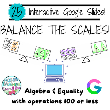 Preview of Balance the Scales - Algebra/Equality with Addition and Subtraction 100 or Less