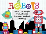 Balance the Scales: Robots - Algebraic Thinking for Young 