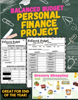 Preview of Balanced Budget- Personal Finance Project/End of Year Project