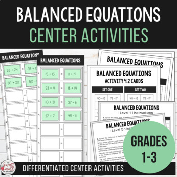 Preview of Balanced Equations - Equivalent Number Sentence Center Activities Grades 1-3