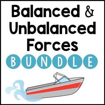 Preview of Balanced and Unbalanced Forces BUNDLE