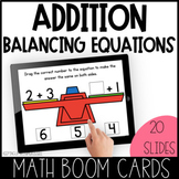 Balancing Addition Equations | Boom Cards™