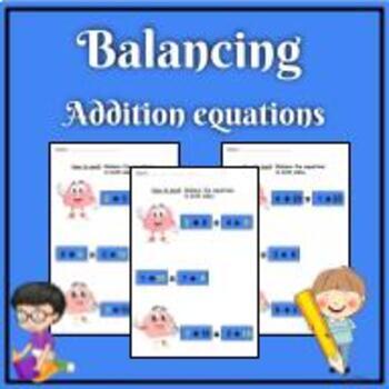 Preview of Balancing Addition Equations: worksheets and printables
