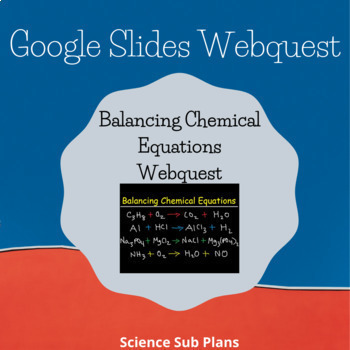 Preview of Balancing Chemical Equations Interactive Webquest