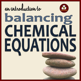Balancing Chemical Equations: Powerpoint and Student Notes
