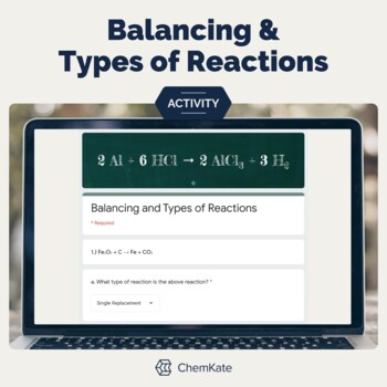 Preview of Balancing Chemical Equations / Reaction Type Worksheet Print & Digital Resource