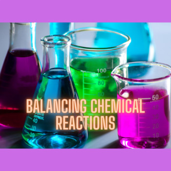 Preview of Balancing Chemical Reactions Homework #1 with KEY